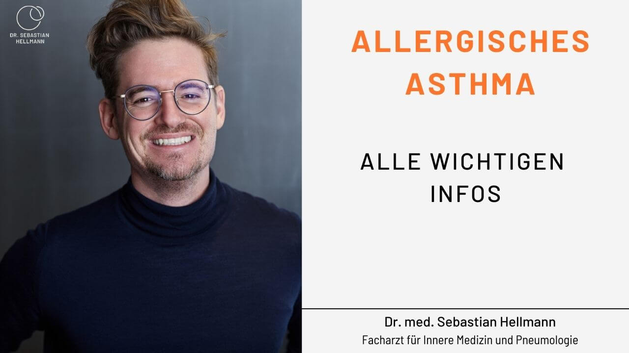 Allergisches Asthma, Lungenarzt München Dr. Sebastian Hellmann